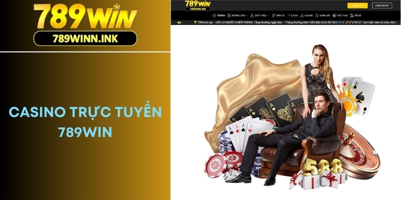 Casino Trực Tuyến 789Win