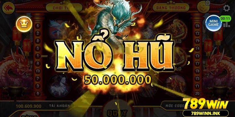 Giới thiệu về game Nổ Hũ