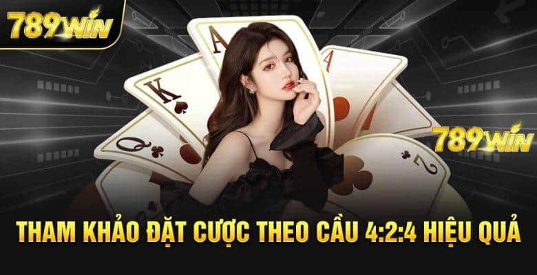 tham khao dat cuoc theo cau 4 2 4 hieu qua