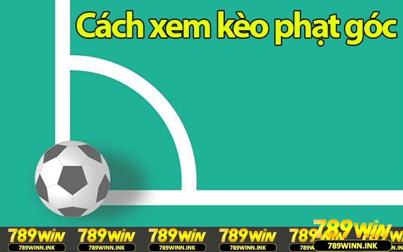 Hướng dẫn xem kèo phạt góc chuẩn kèo EURO 2024 1 Cách xem kèo phạt góc